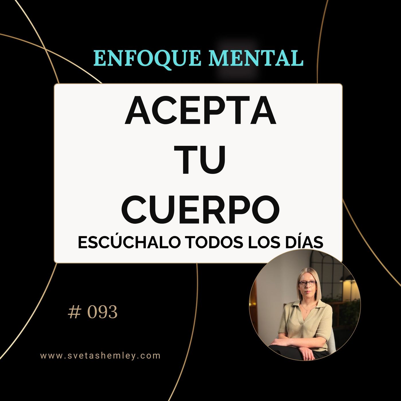 Enfoque mental: Reconexión con tu cuerpo | Un pacto de amor y respeto