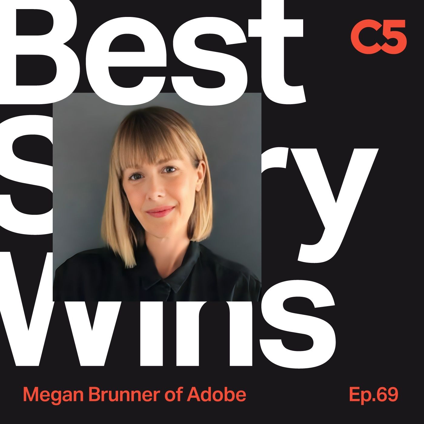 Ep. 69 Megan Brunner of Adobe