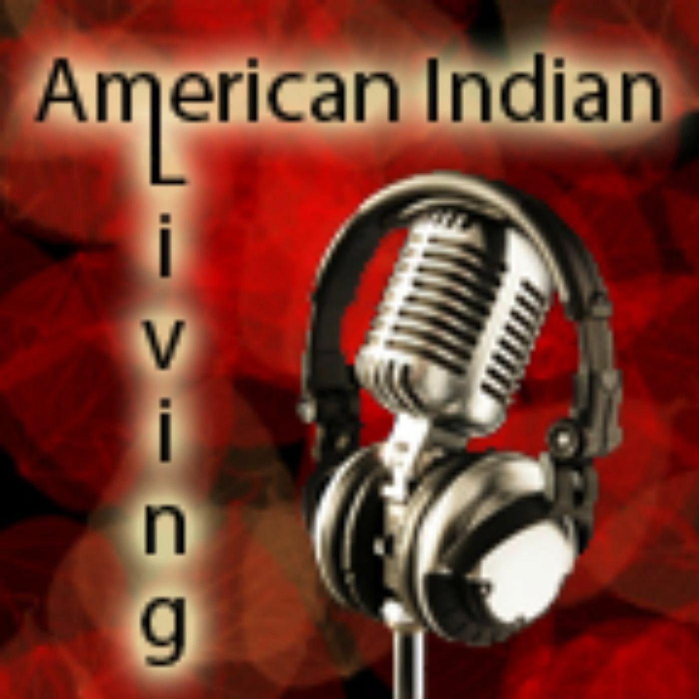 American Indian and Alaska Native Living
