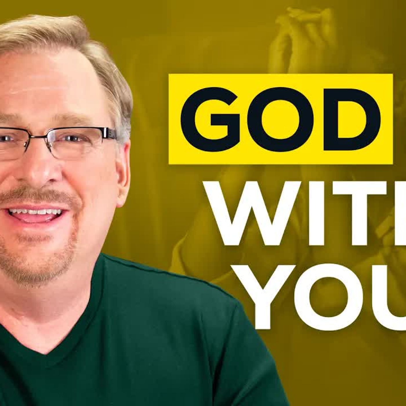 Rick Warren - God’s Promises to Help You Overcome Fear, According to the Bible episode artwork