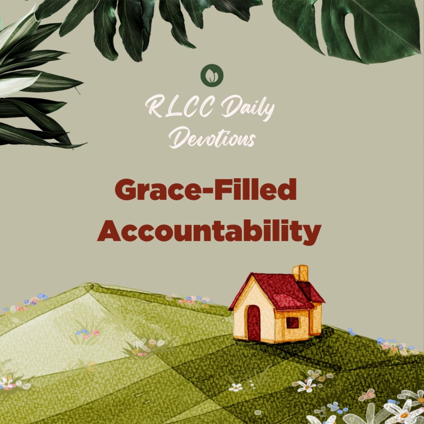 Grace-Filled Accountability | Pol Galang