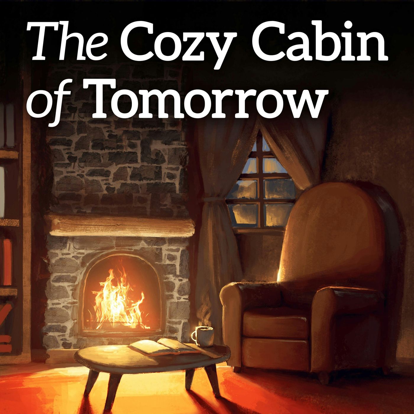 The Cozy Cabin of Tomorrow episode artwork