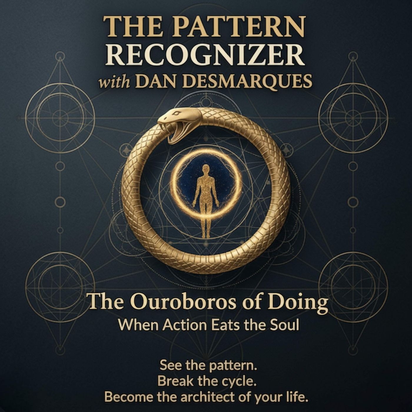 The Ouroboros of Doing: When Action Eats the Soul episode artwork