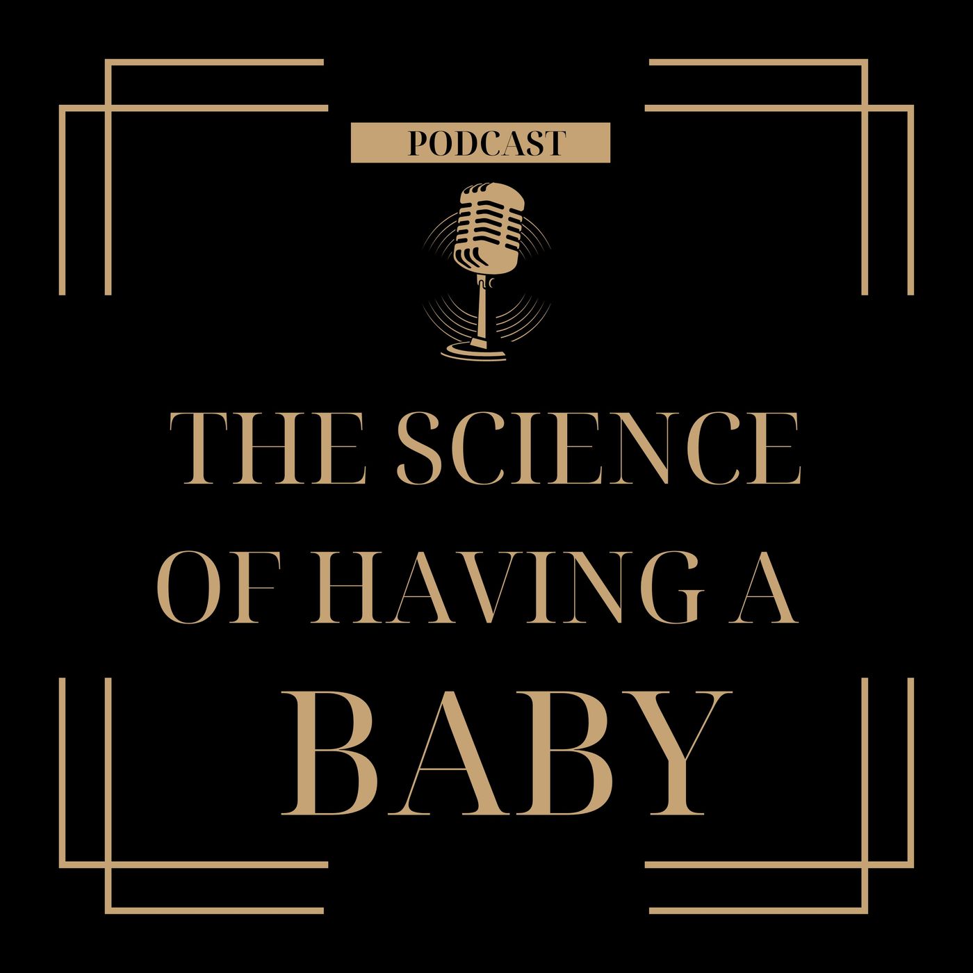 The Science of Having a Baby cover art