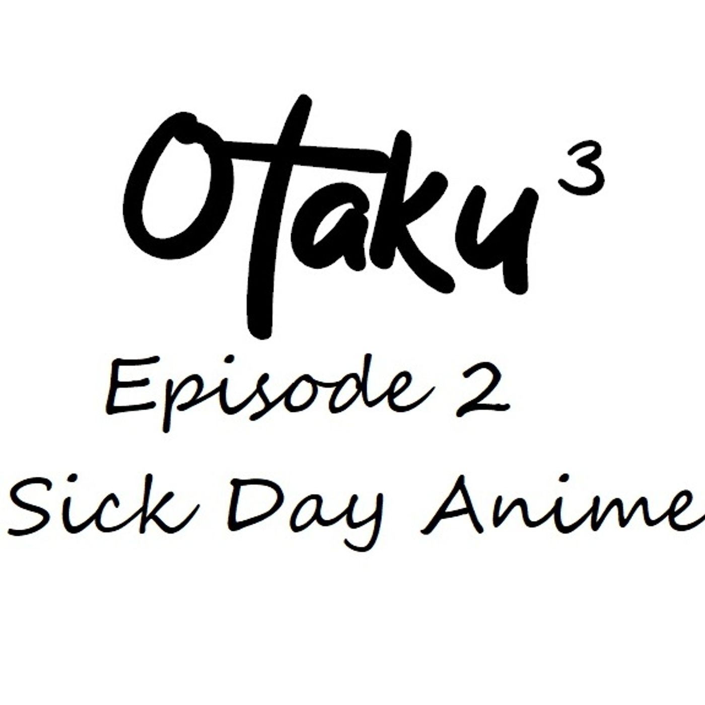 Sick Day Anime episode artwork
