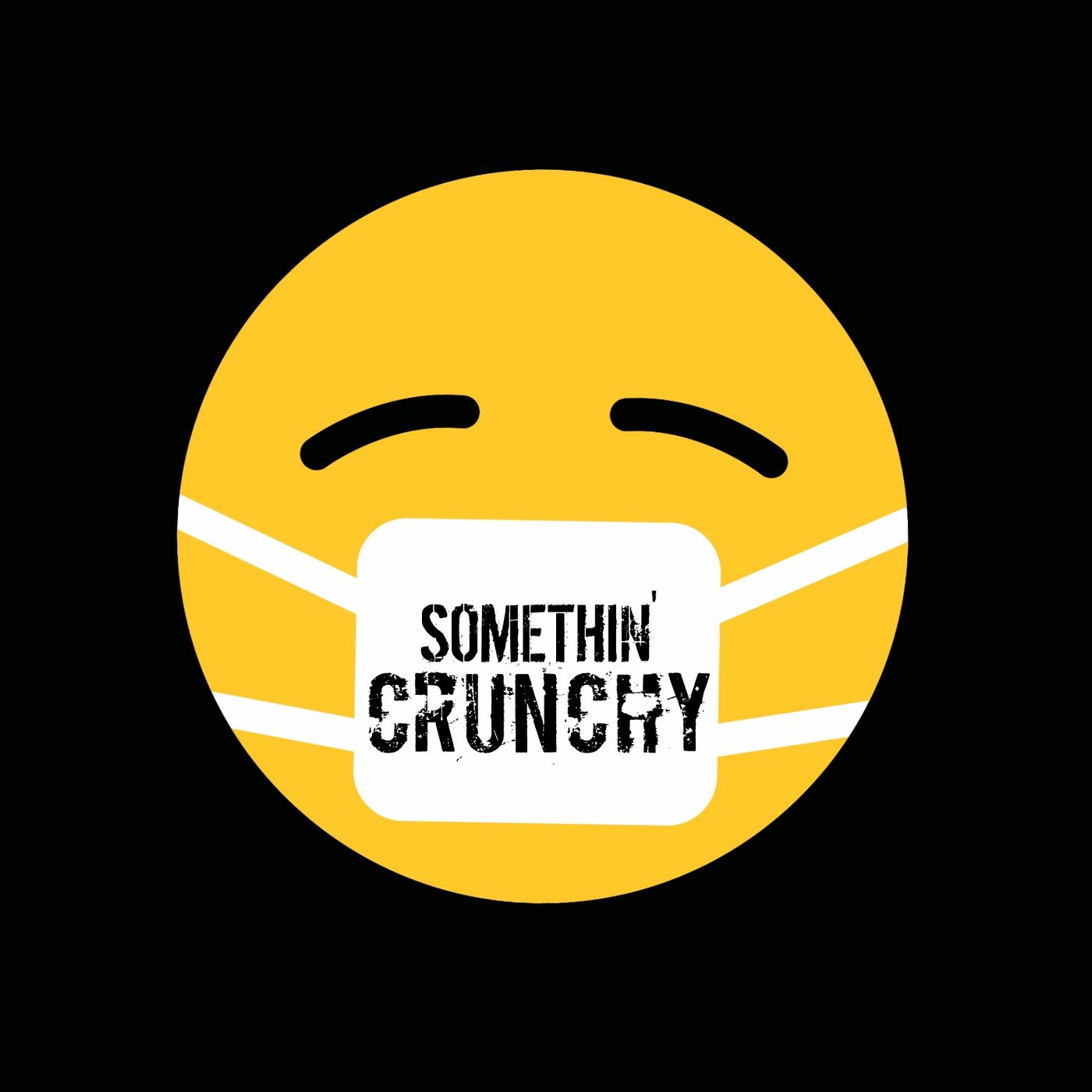 SOMETHIN\' CRUNCHY