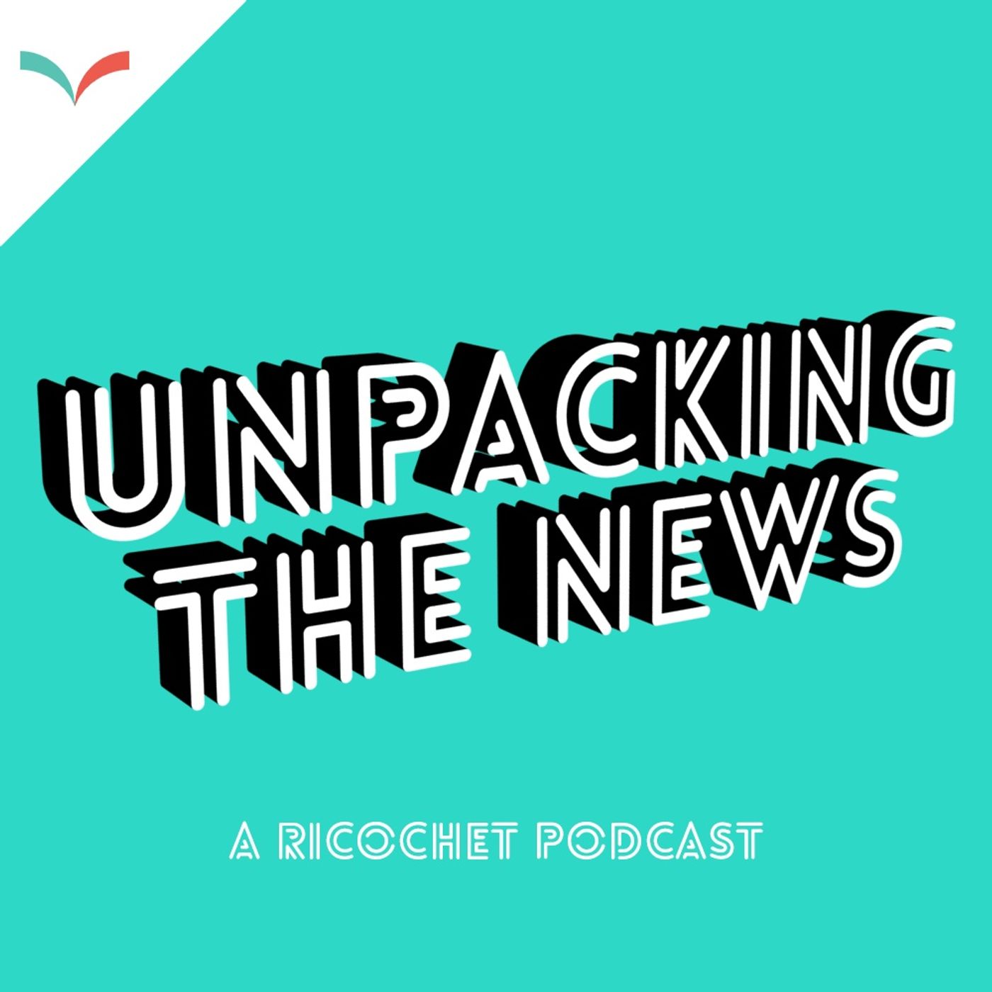 Unpacking the News