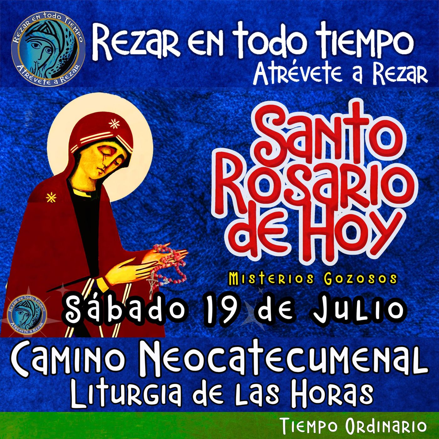 Rosario de hoy SABADO 19 DE JULIO 2025 🌹 MISTERIOS GOZOSOS. Rosario a la Virgen María.