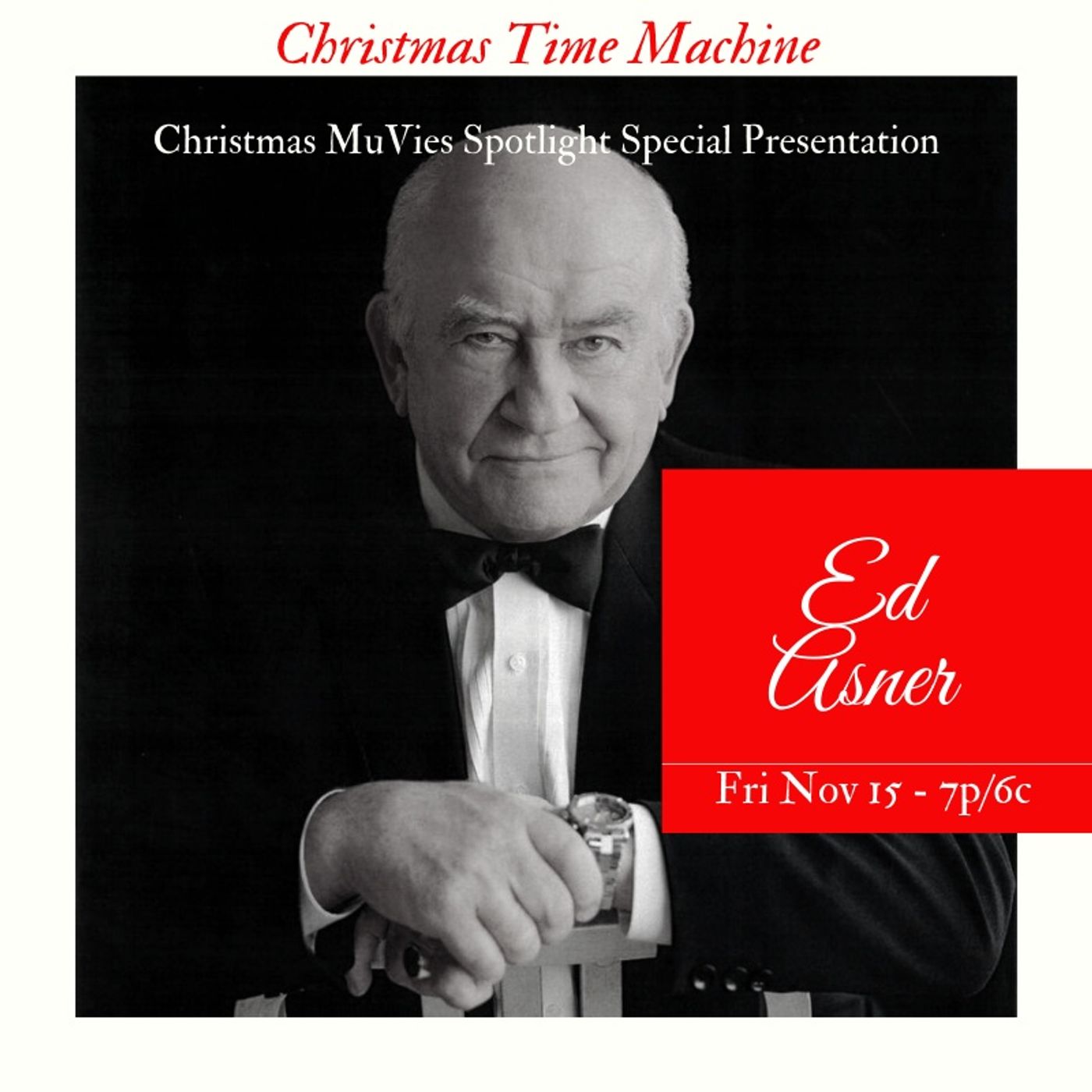 CHRISTMAS MUVIES SPOTLIGHT SPECIAL EDITION WITH A VERY SPECIAL GUEST ED ASNER
