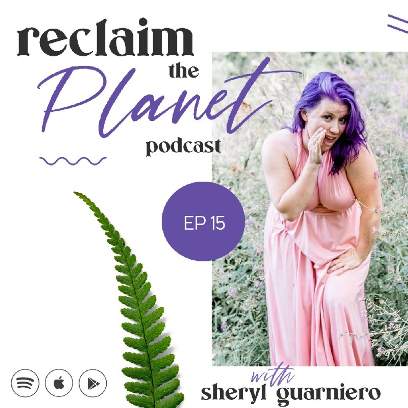 Reclaim The Planet Podcast