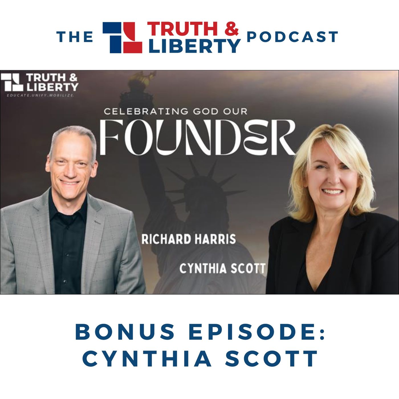 Bonus Show: Richard Harris and Cynthia Scott, Discuss "Celebrating God our Founder" Bonus Show: Richard Harris and Cynthia Scott, Discuss "Celebrating God our Founder"