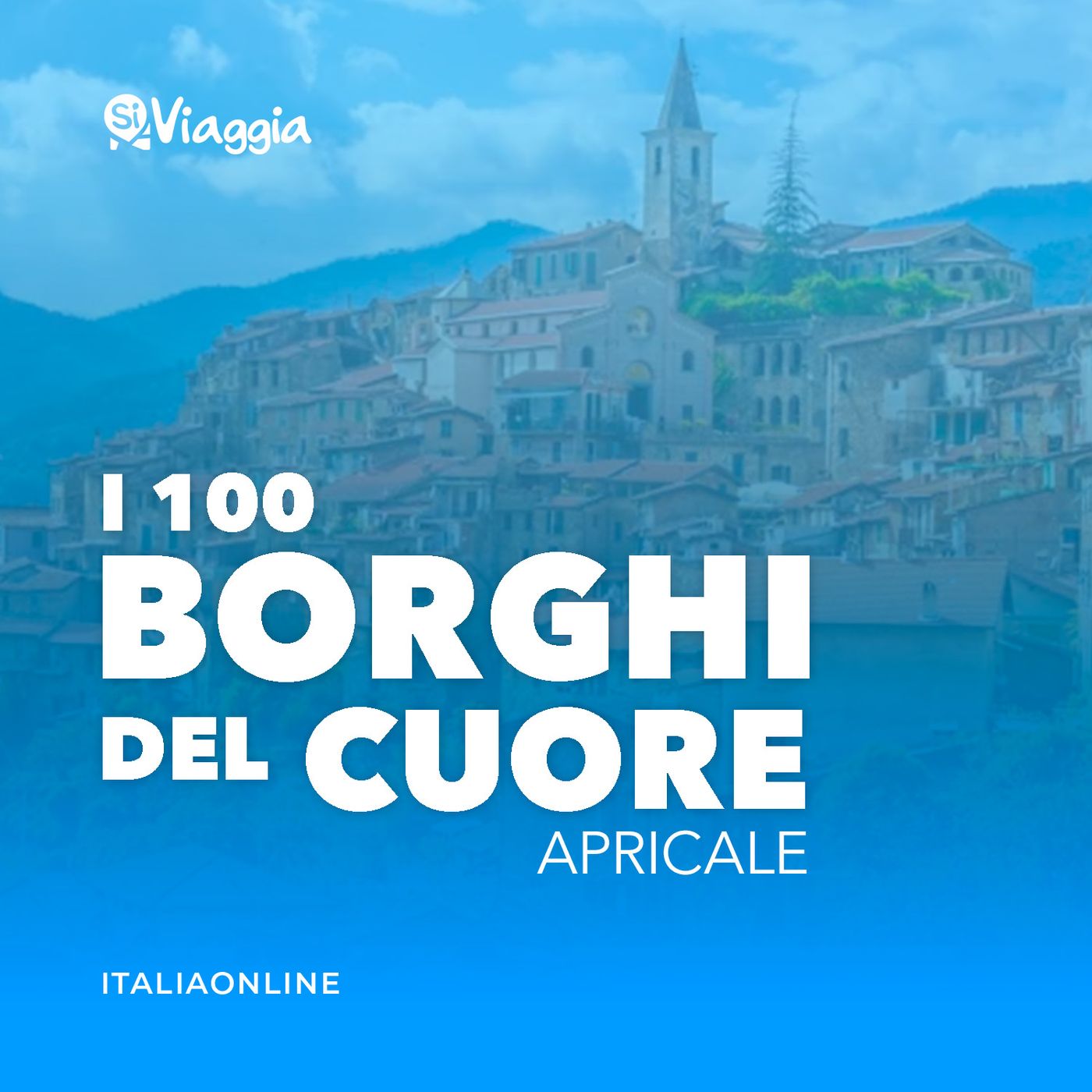 I 100 borghi del cuore di SiViaggia