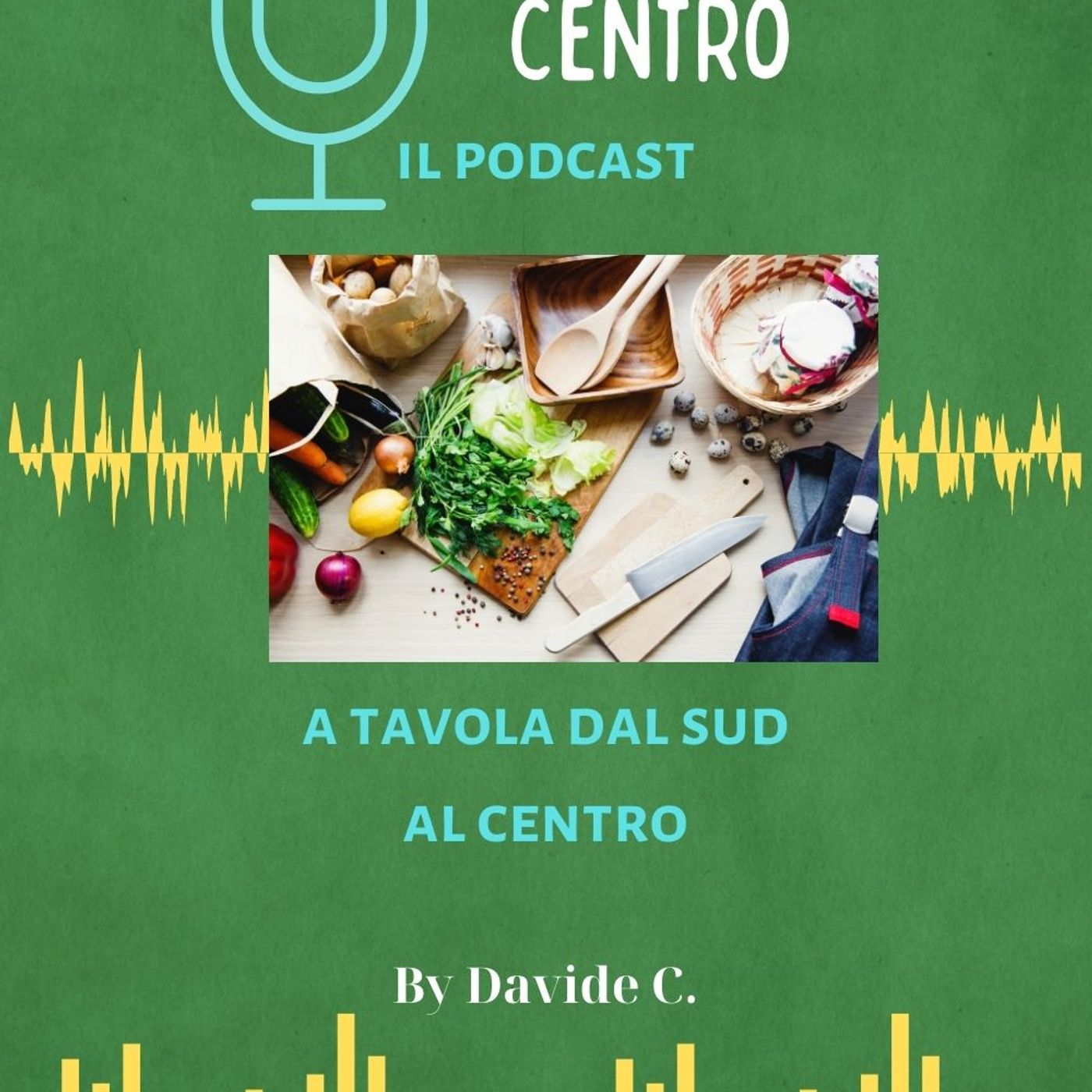 Dal Sud  al Centro