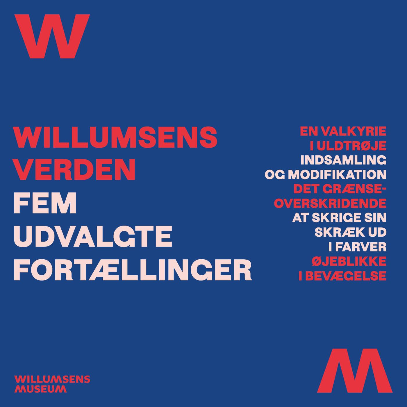Willumsens verden - fem udvalgte fortællinger af Willumsens Museum