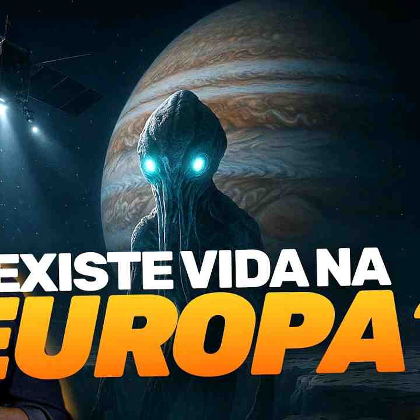 ET_s estão na lua de Júpiter_ - E se for verdade_ episode artwork
