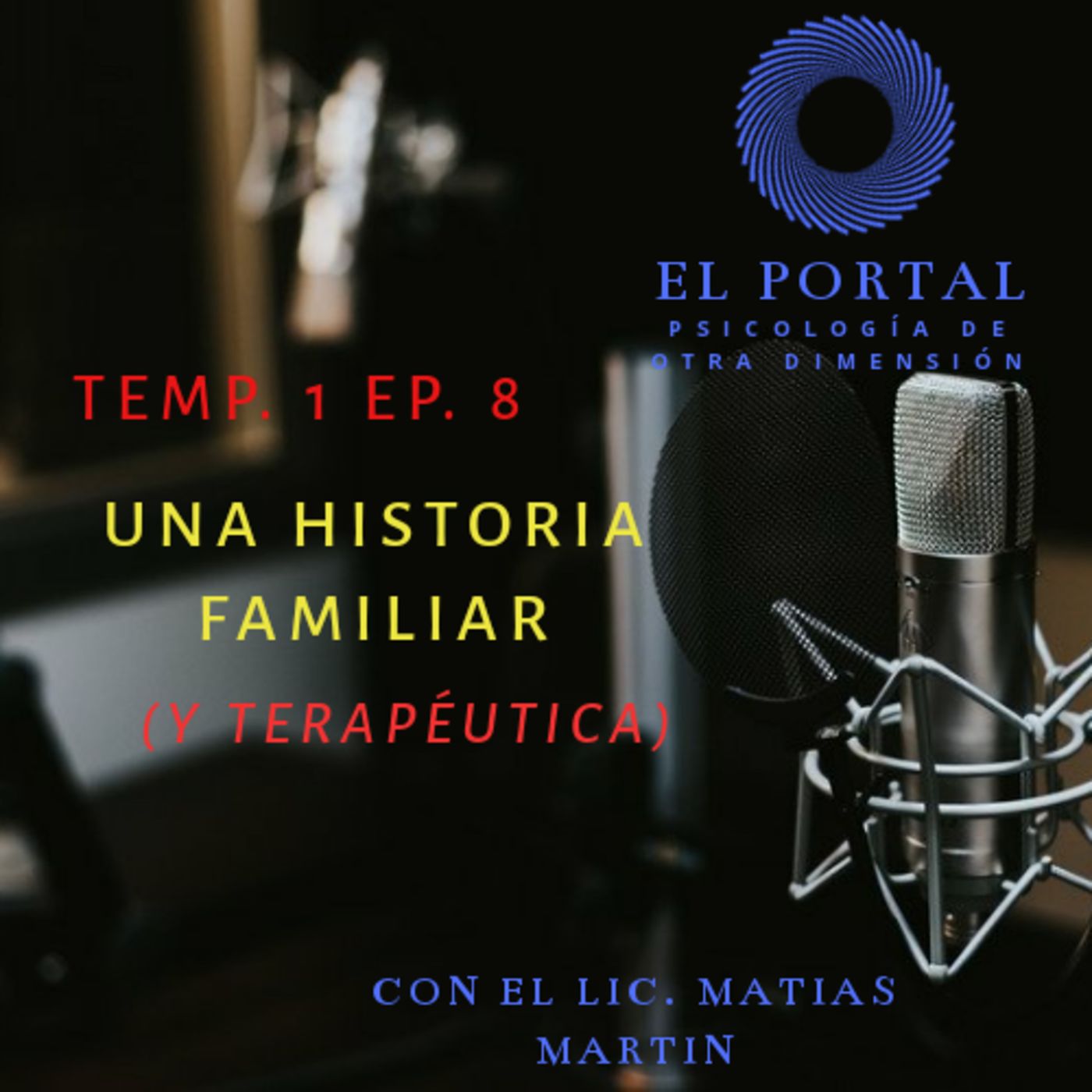 El Portal, psicologia de otra dimension