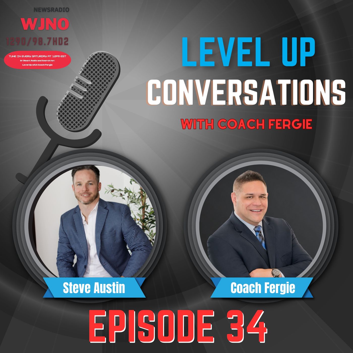 Less Chaos, More Completion: How High Performers Win🏆Level 🆙Conversation w/Sponsor & Top Producing Palm Beach Mortgage Broker Steve Austin episode artwork