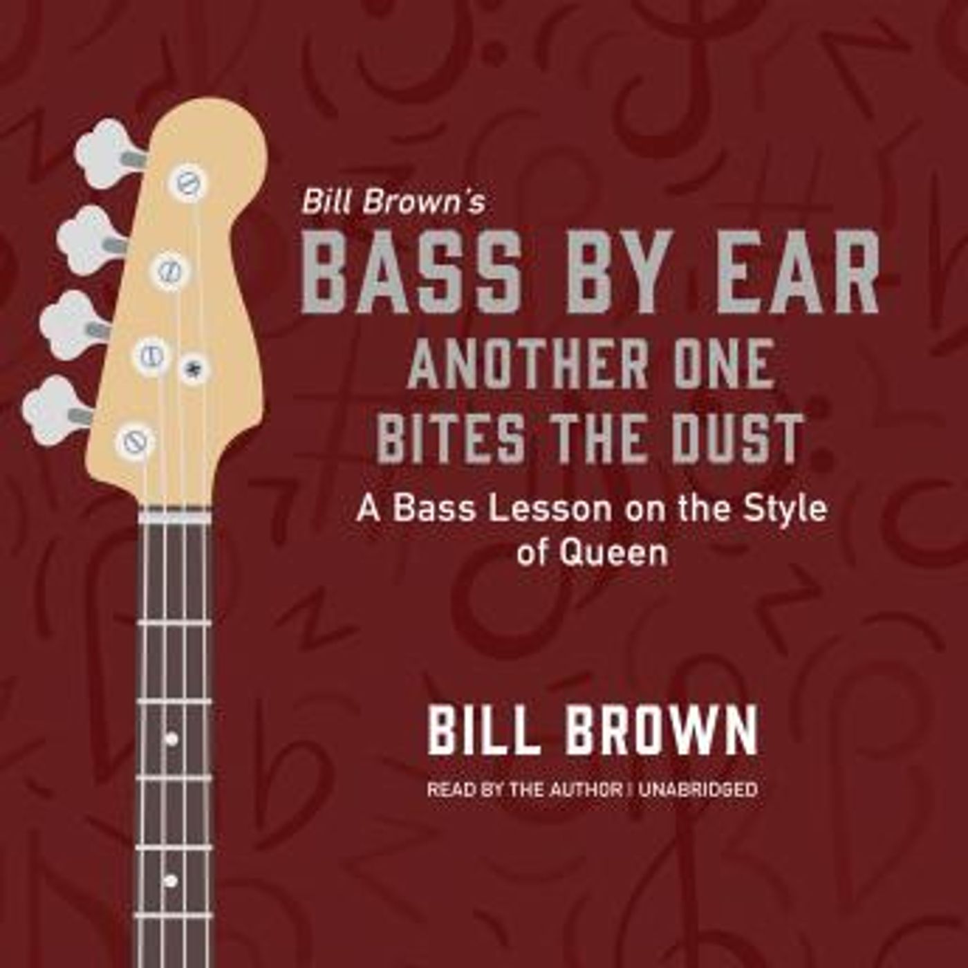 Another One Bites the Dust: A Bass Lesson on the Style of Queen by Bill Brown episode artwork