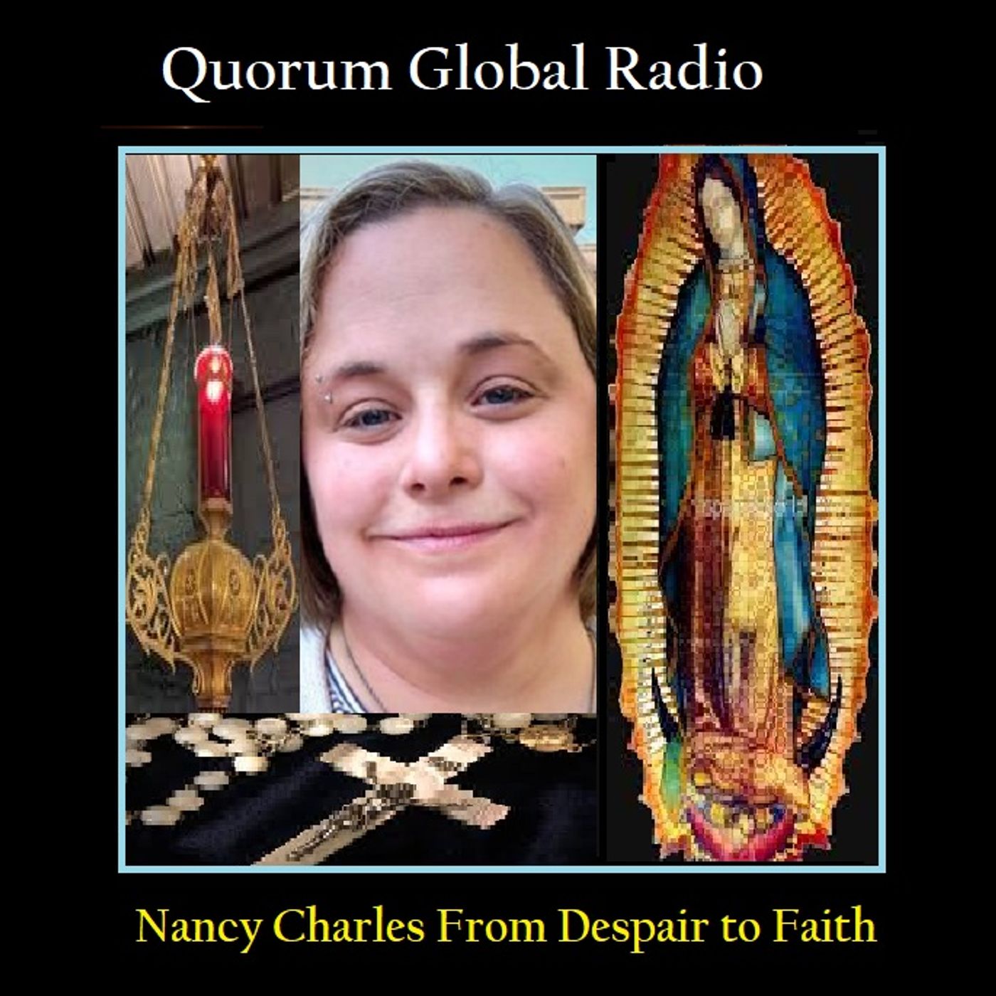 QUORUM RADIO: Nancy Charles From LGBTQ and the Brink to Suicide to Faith
