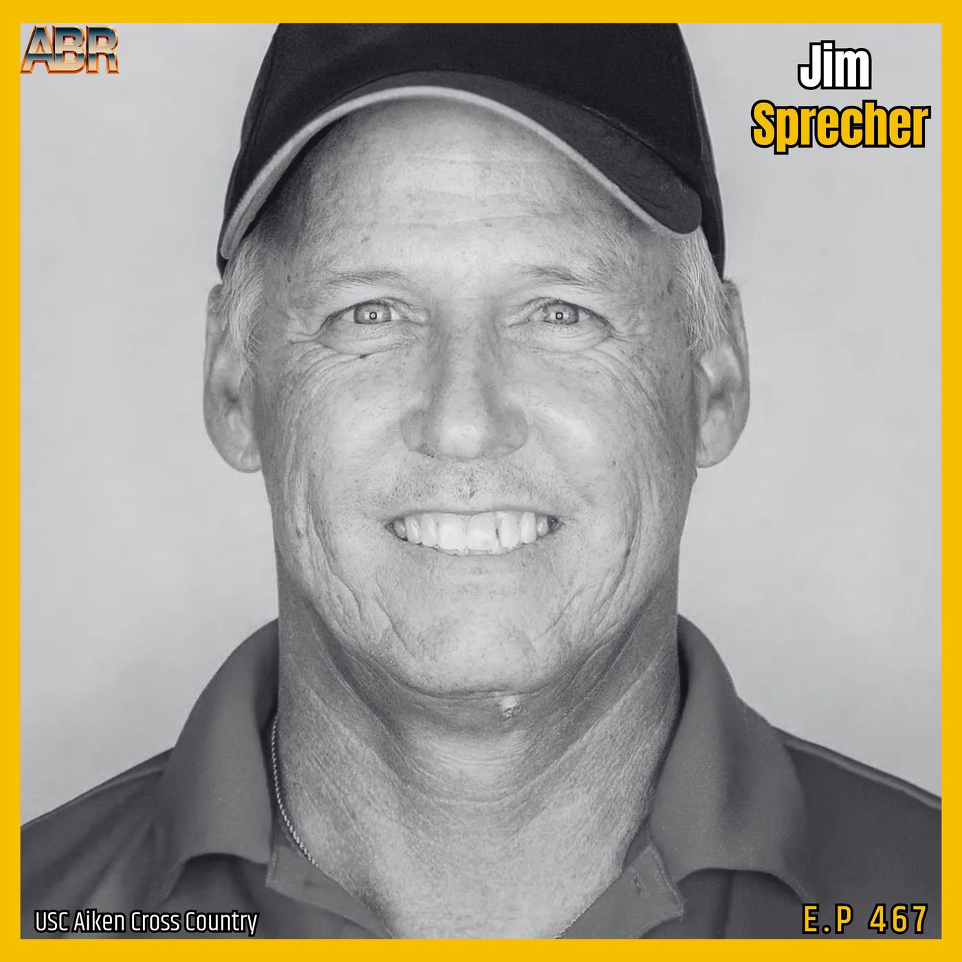 ABR Episode 467 | Jim Sprecher | Building Championship Cross Country Programs, Culture & Athlete Development | USC Aiken episode artwork