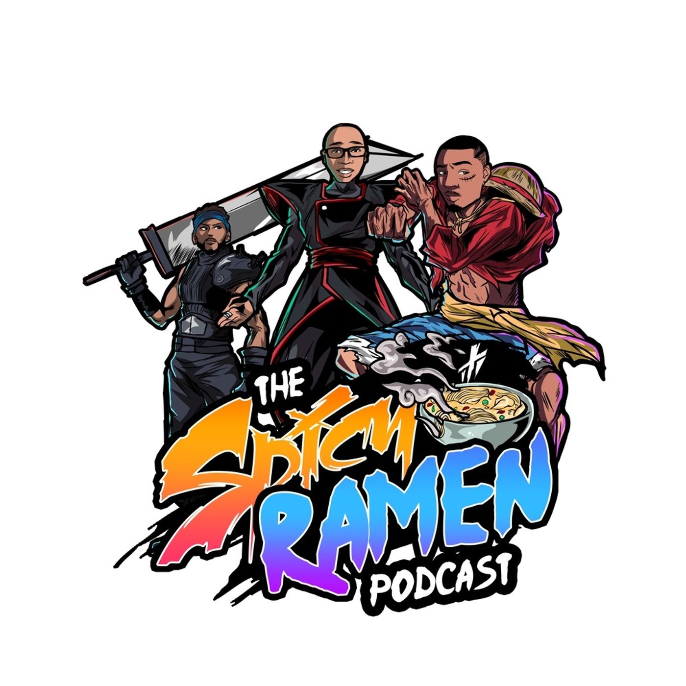 The Spicy Ramen Podcast