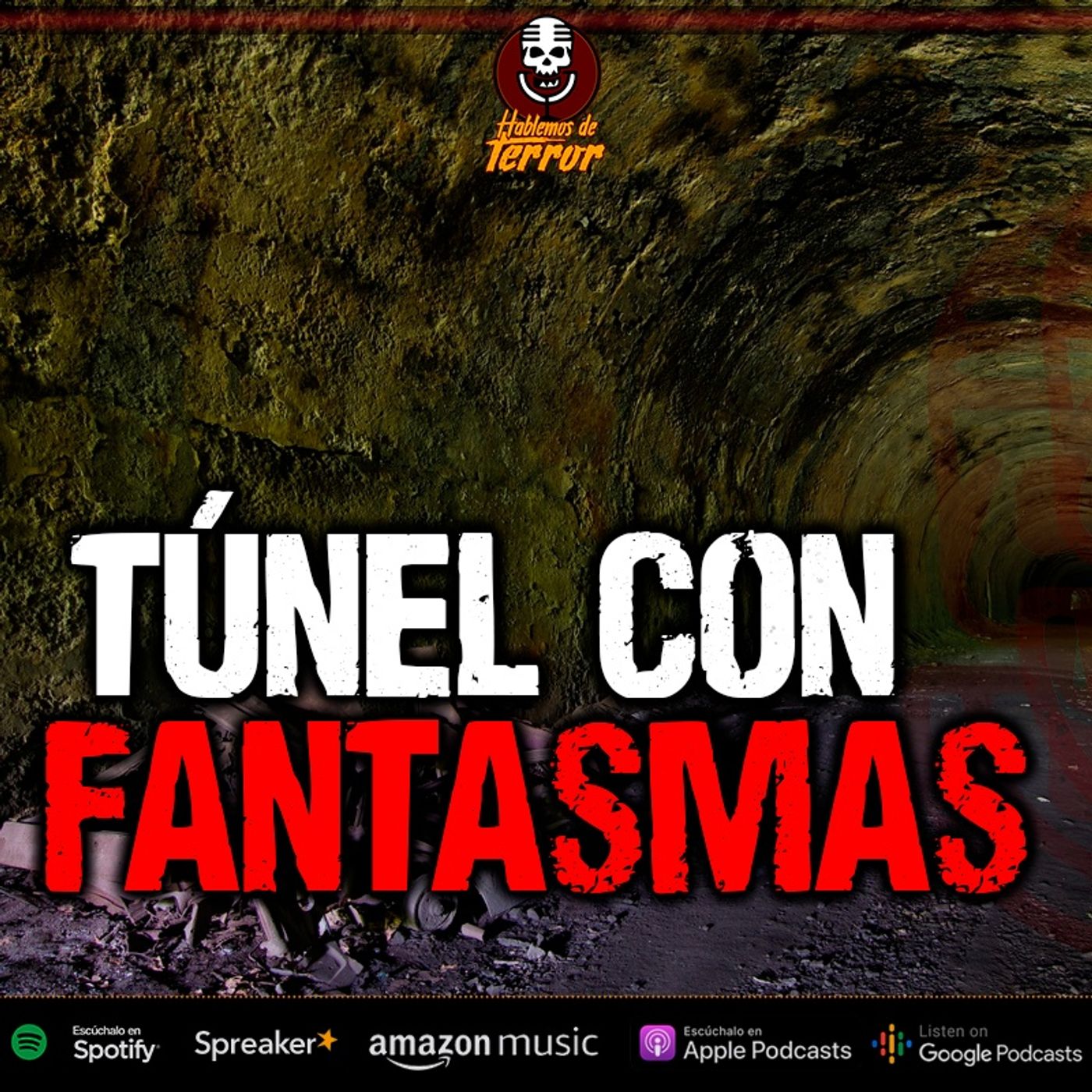 El túnel de los fantasmas | Relato de terror