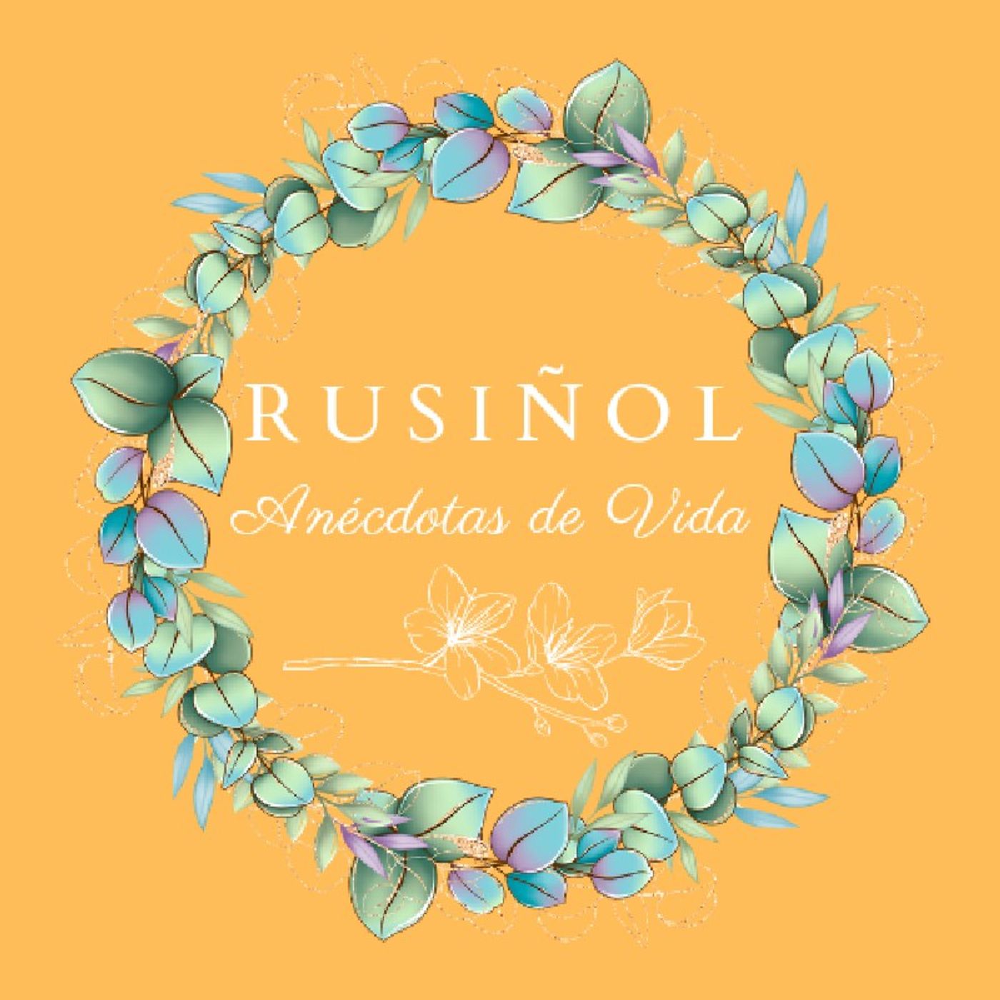 El show de Rusiñol - Anécdotas de Vida