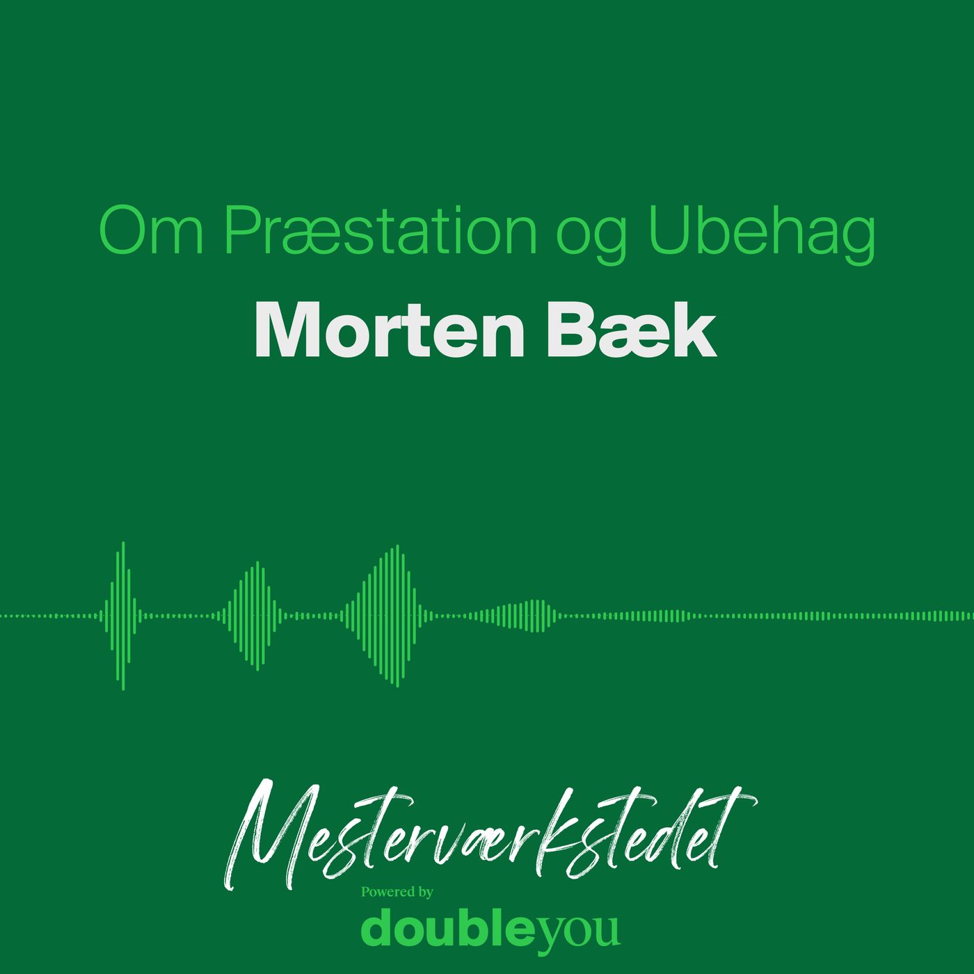 Om Præstation og Ubehag - Morten Bæk Om Præstation og Ubehag - Morten Bæk