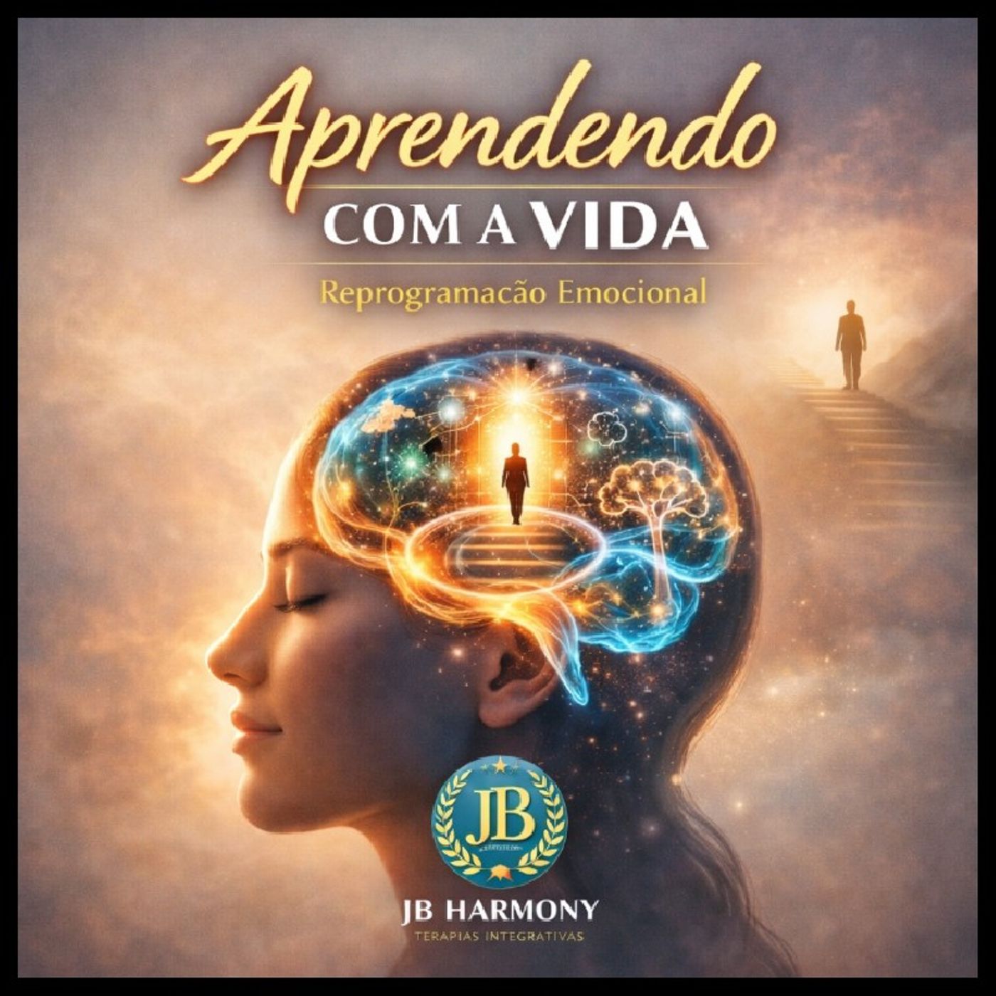 Aperfeiçoamento Episódio 2 - podcast de JB Harmony Centro Integrativo episode artwork
