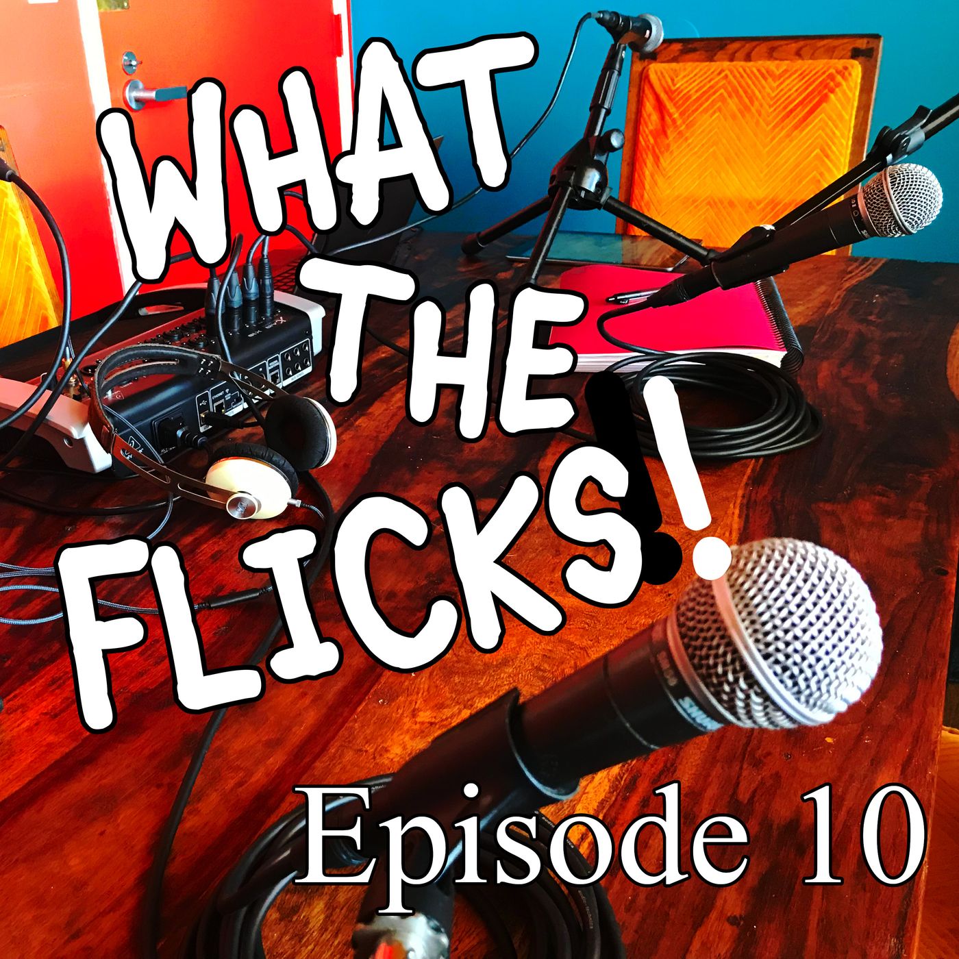 WTF 10 "The Fisher King" (1991), "What The Bleep Do We Know" (2004), "Once Upon a Time in Hollywood" (2019), "El Mariachi" (1992). episode artwork