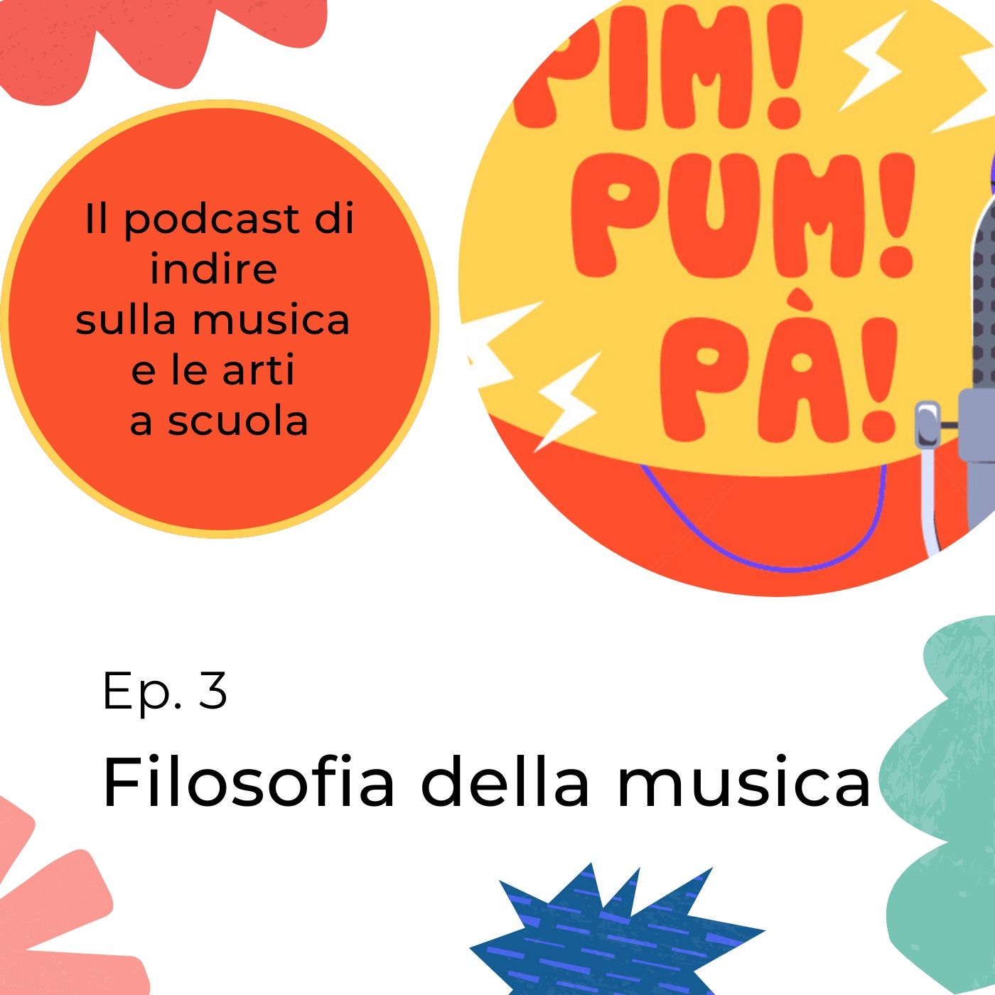 Pim Pum pà - Il podcast di INDIRE sulla musica e le arti a scuola