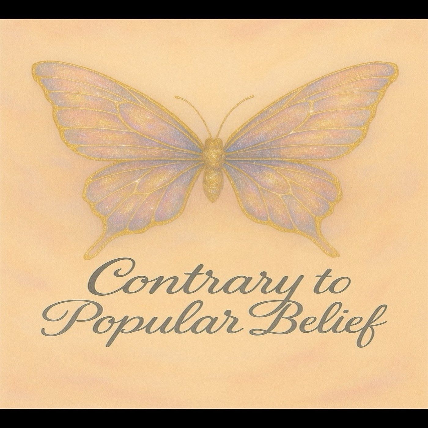 Contrary to Popular Belief™️ podcast artwork