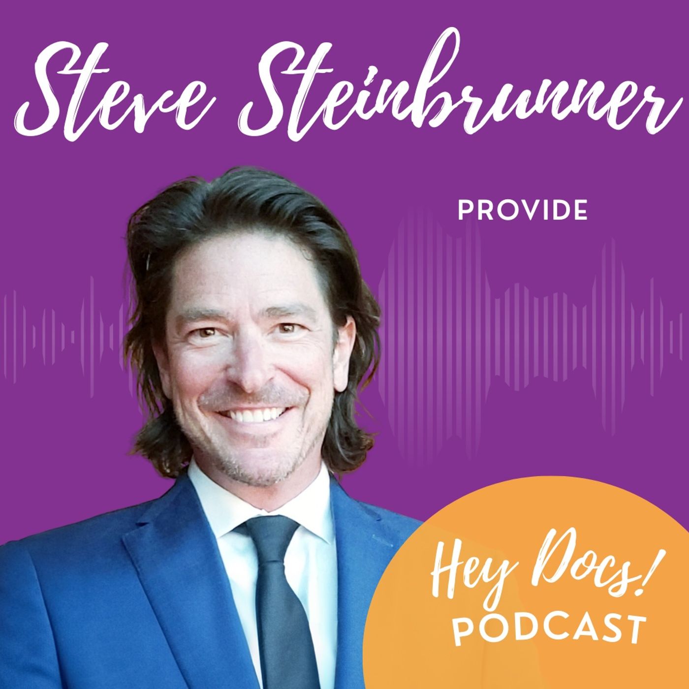 Unlocking Practice Financing with Steve Steinbrunner from Provide