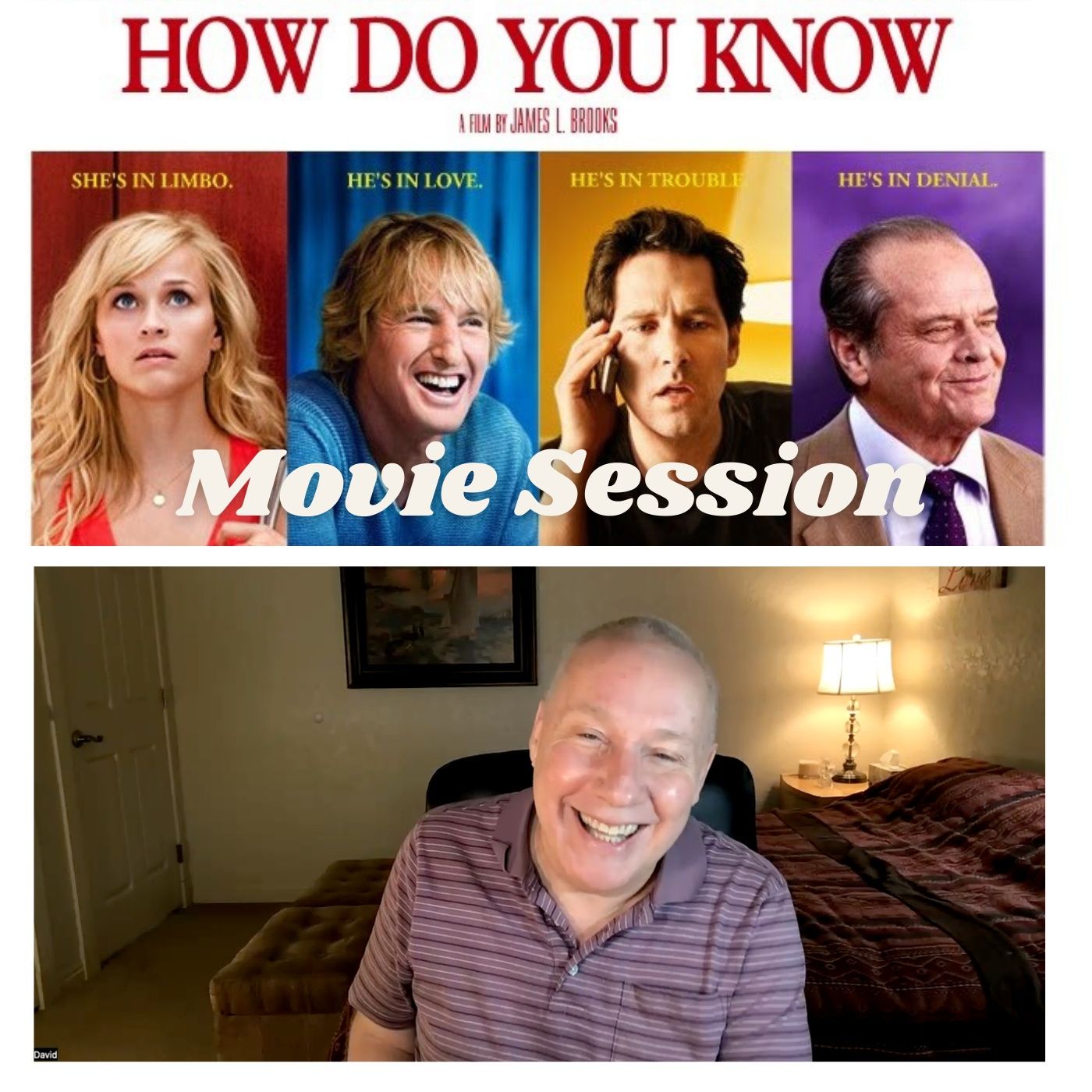 Movie Session - "How Do You Know" - The Happy Dream Online Retreat with David Hoffmeister episode artwork
