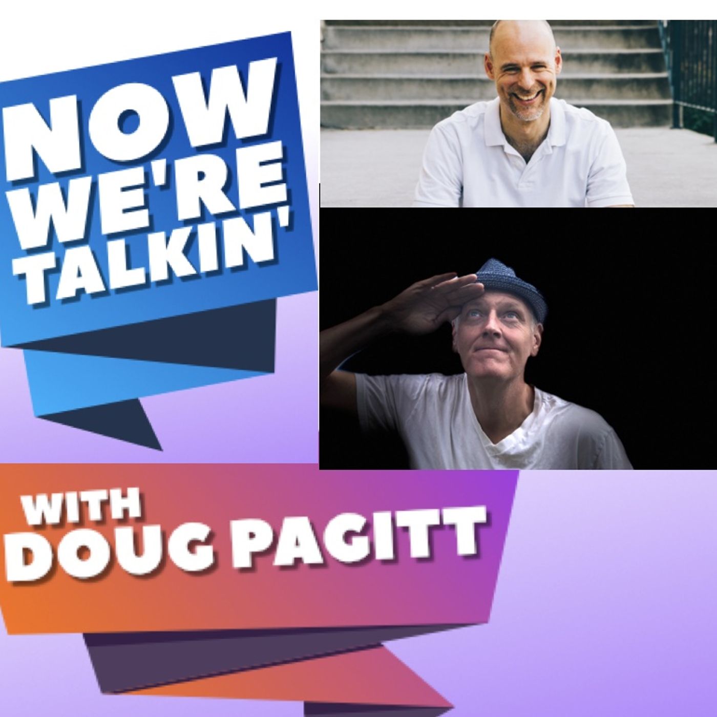 Now We\'re Talkin\' with Doug Pagitt
