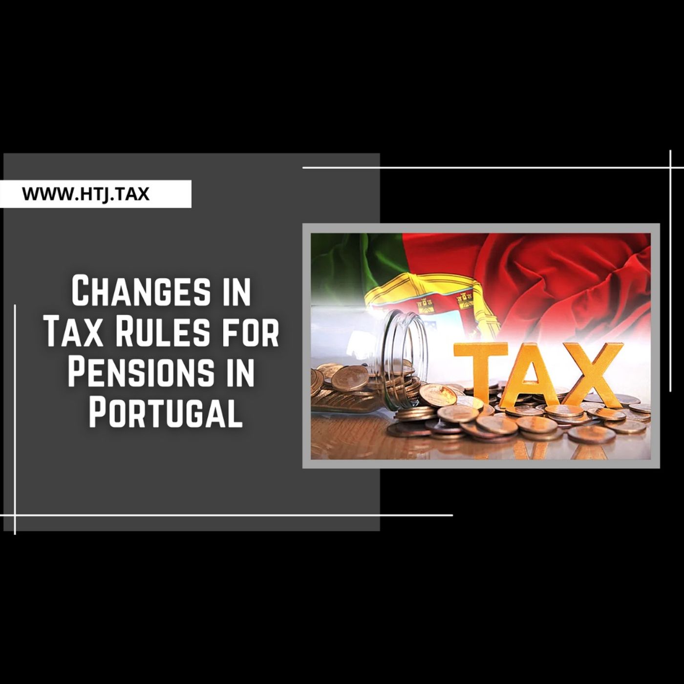 [ Offshore Tax ] Changes in Tax Rules for Pensions in Portugal