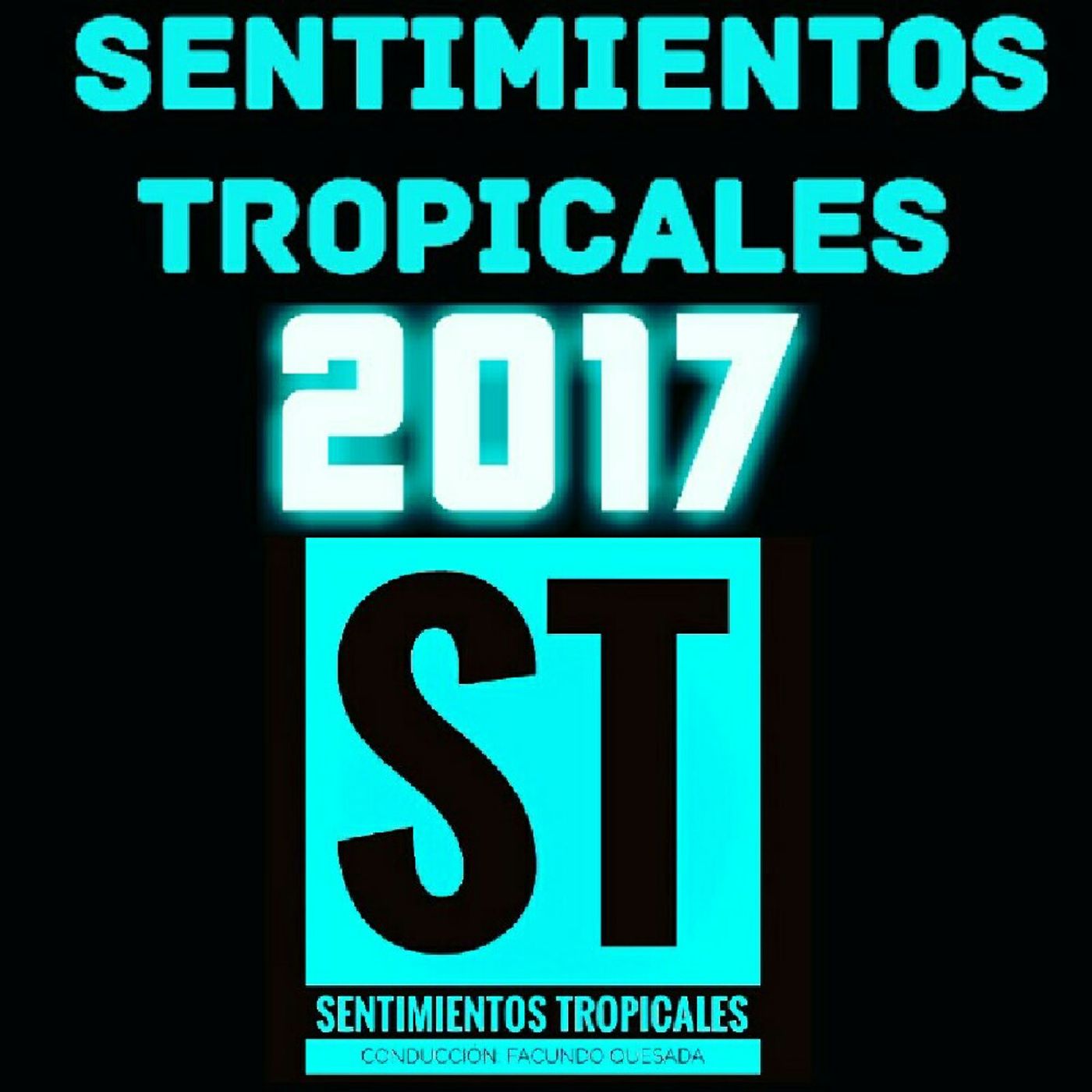 El show de Sentimientos Tropicales