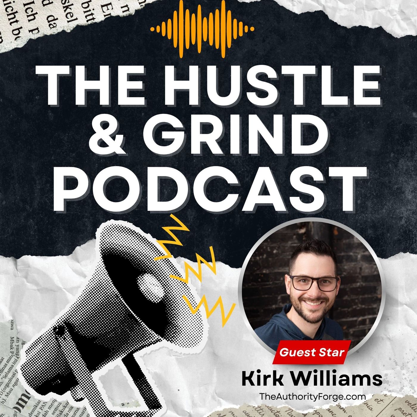 The Hustle & Grind Podcast