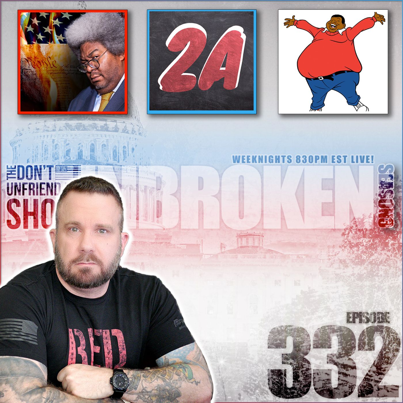 EP. #332 | 02JUN22 | Second Amendment was 'to preserve white supremacy and slavery’? episode artwork