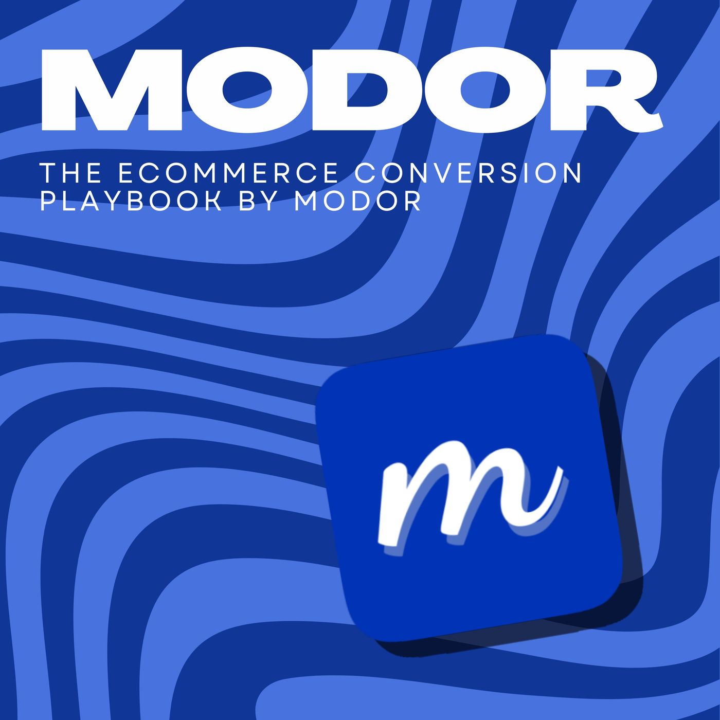 The Ecommerce Conversion Playbook by Mod cover art