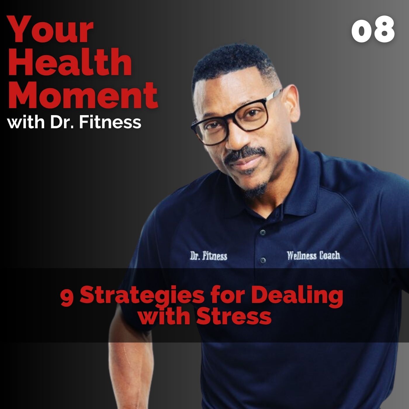 Your Health Moment with Dr. Fitness