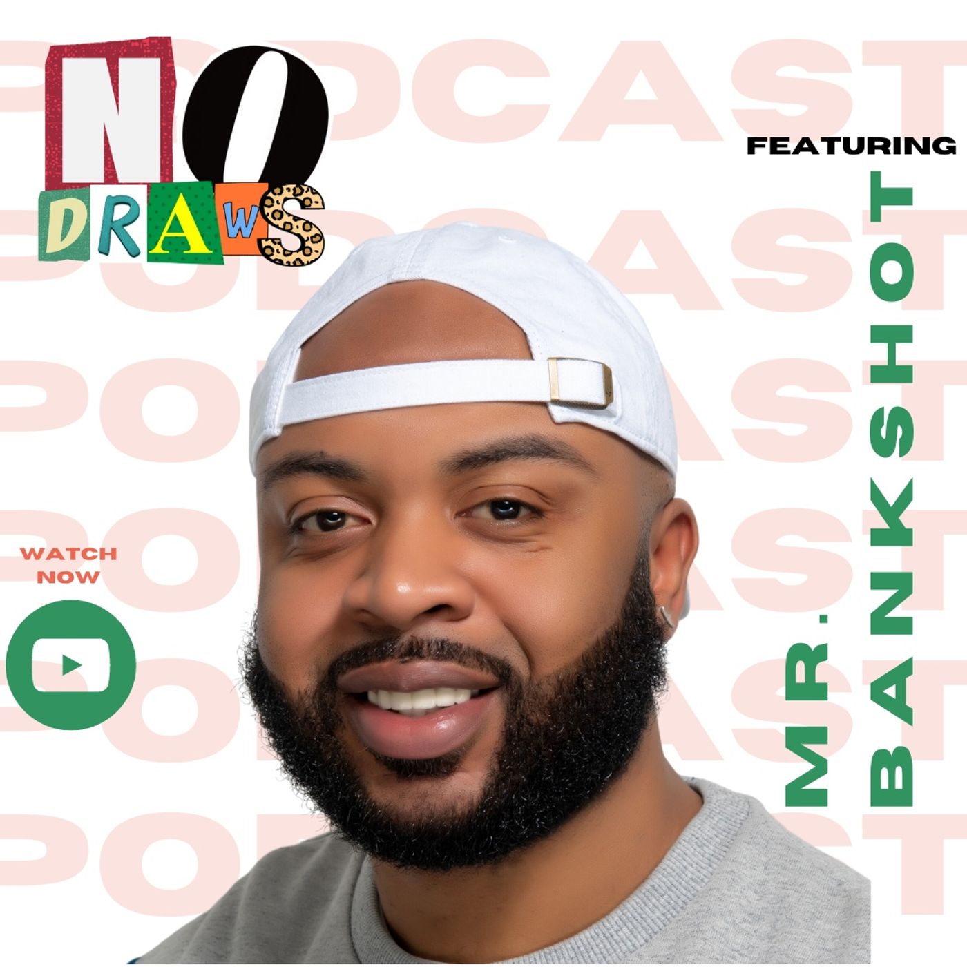 NO DRAWS PODCAST