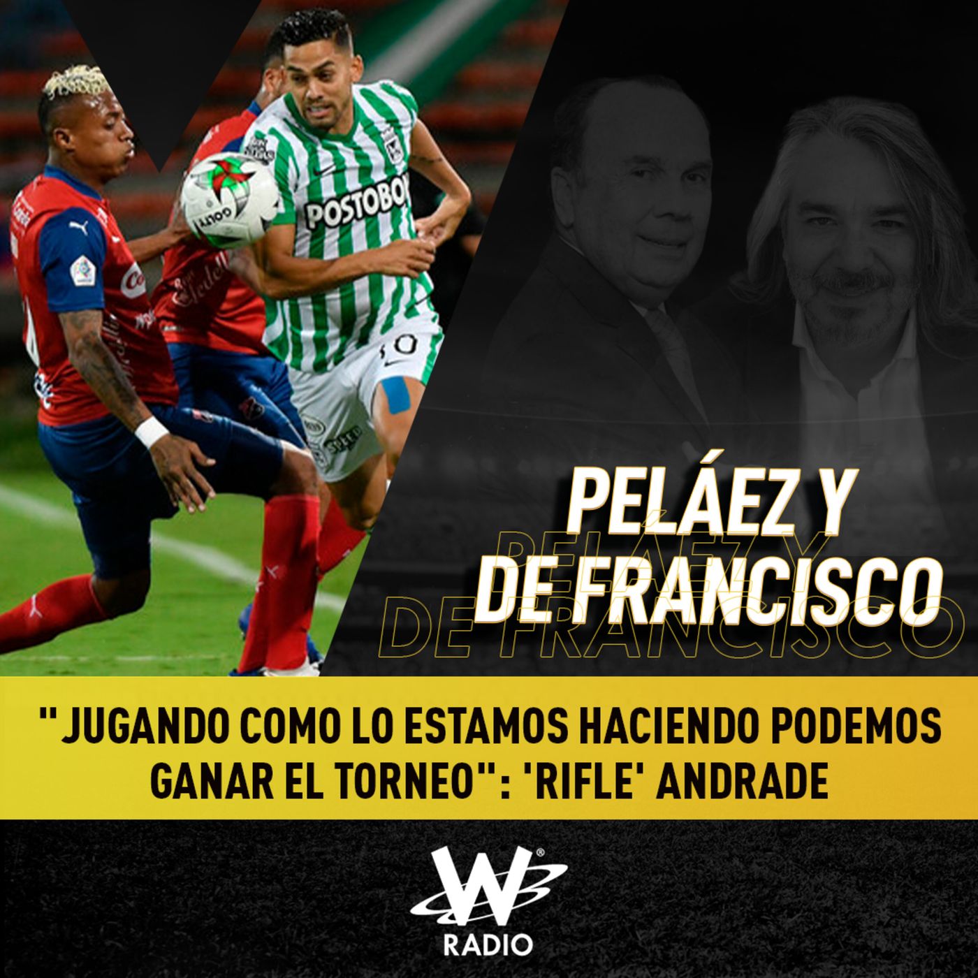 "Jugando como lo estamos haciendo podemos ganar el torneo": Andrés ‘Rifle’ Andrade, futbolista de Nacional