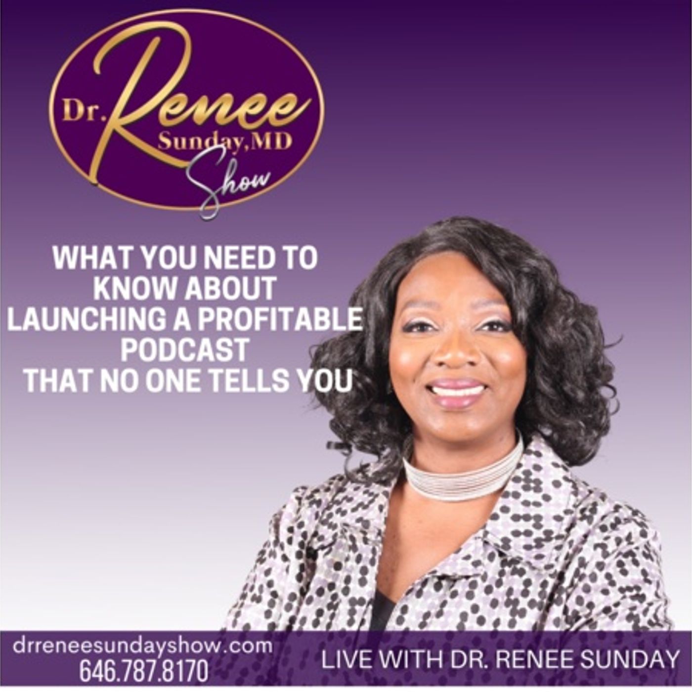 Dr. Renee Sunday\'s show