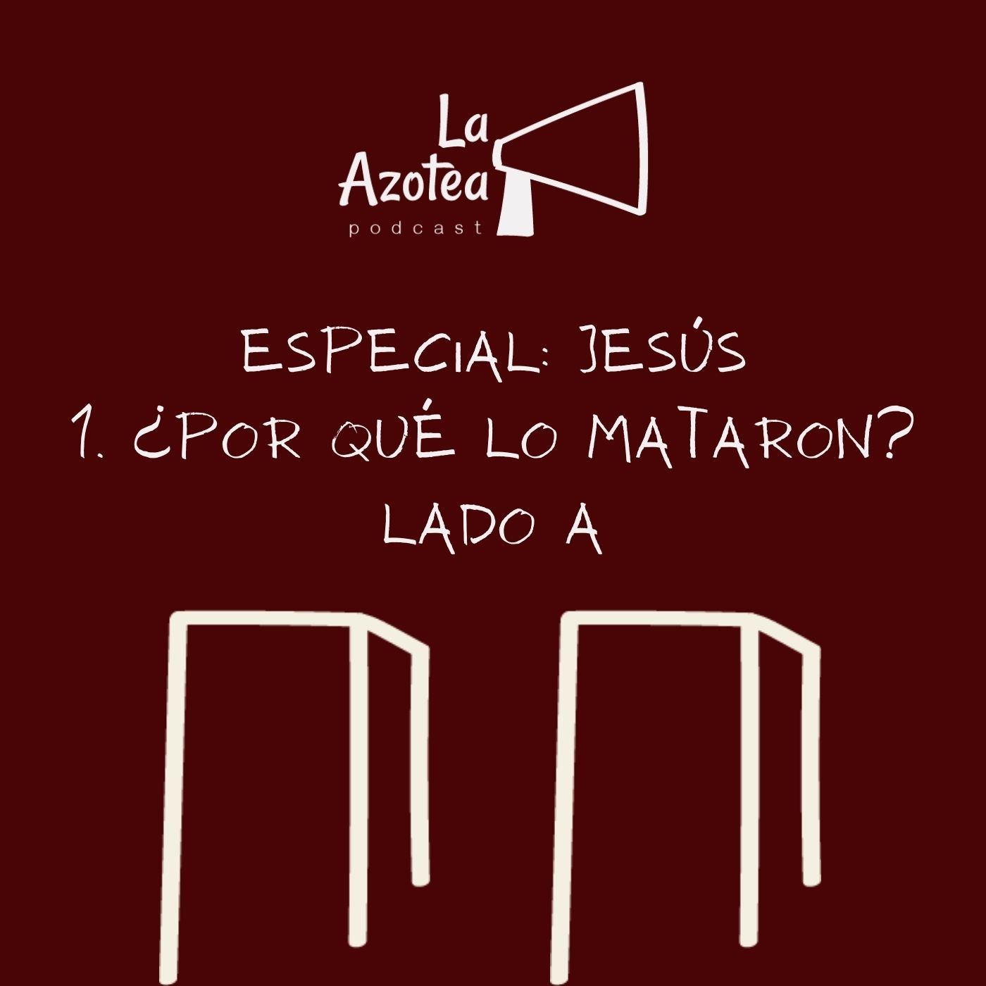 La Azotea Podcast