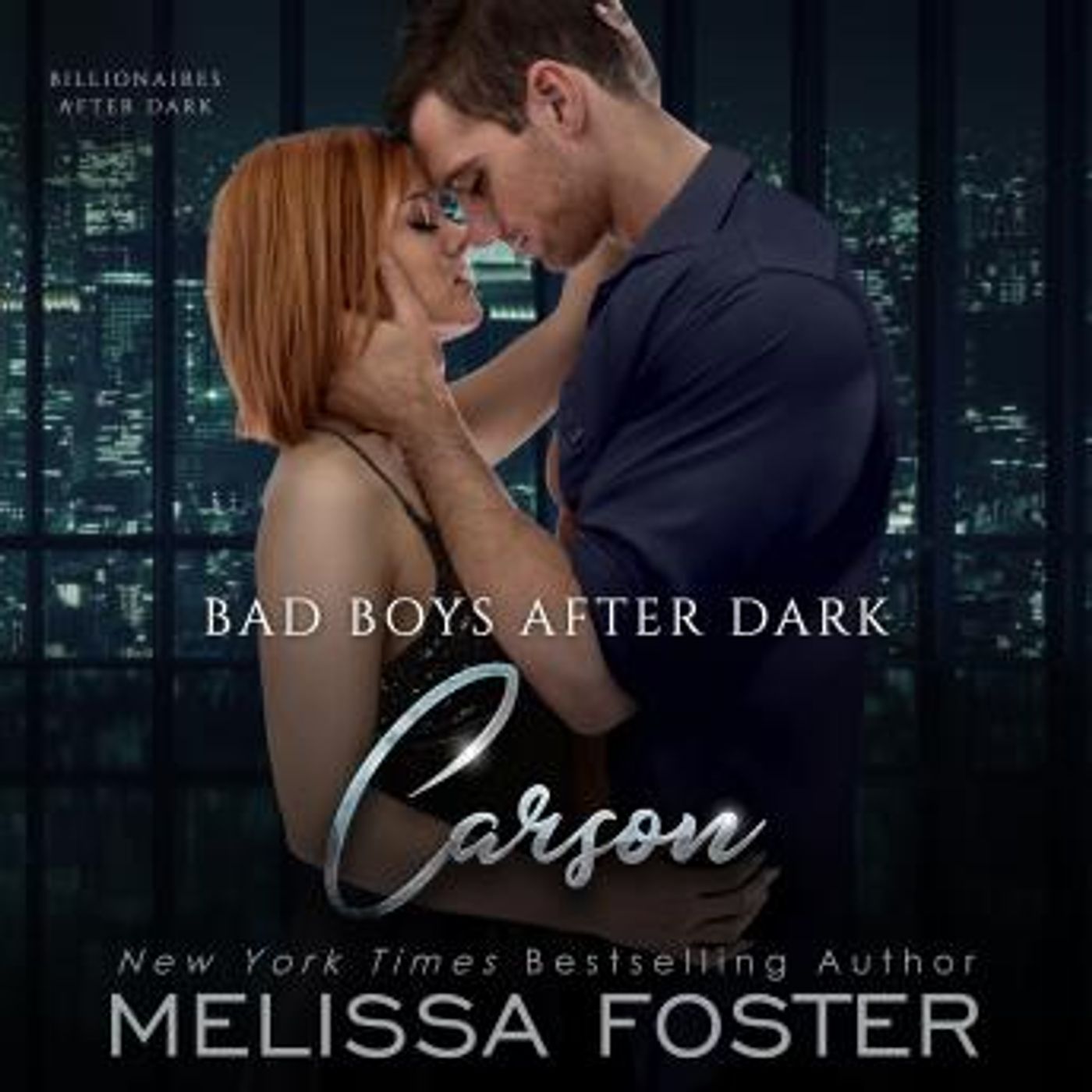 Bad Boys After Dark: Carson by Melissa Foster episode artwork