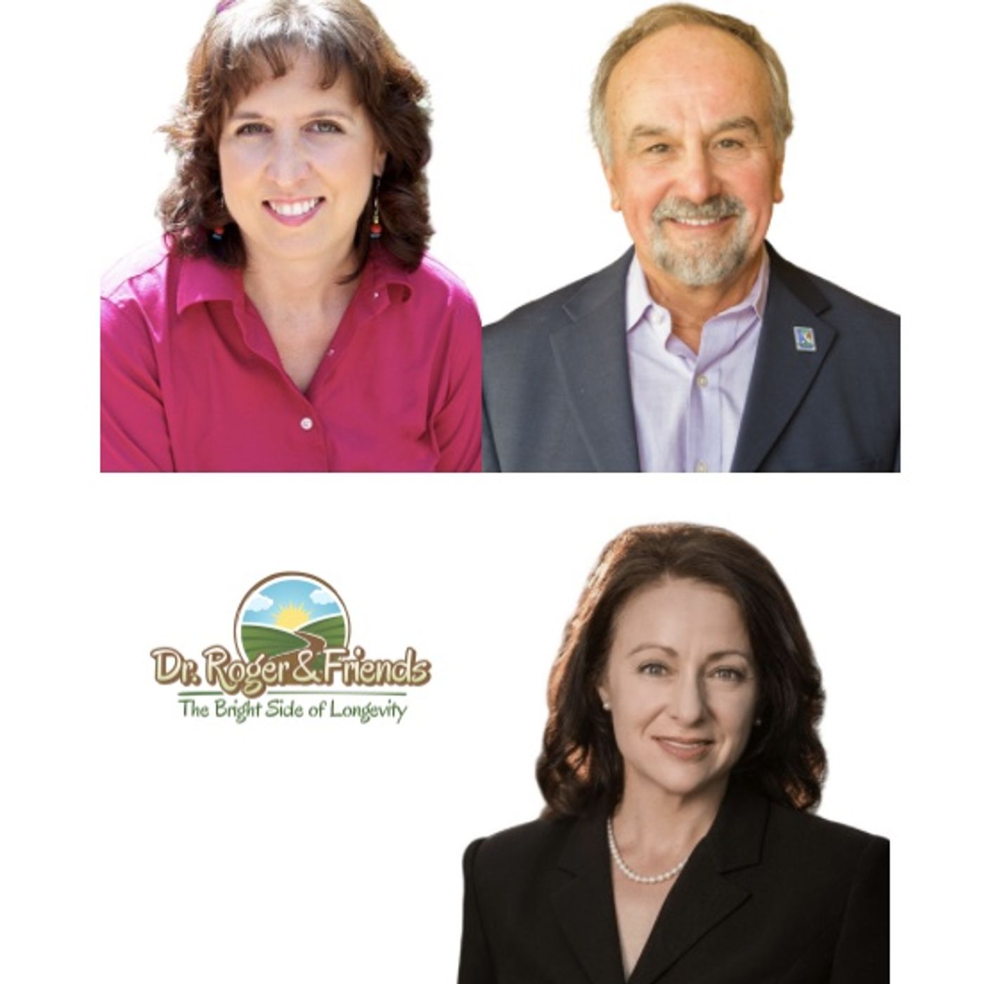 What's This All About? (Meet the Hosts of Dr. Roger & Friends: The Bright Side of Longevity) episode artwork