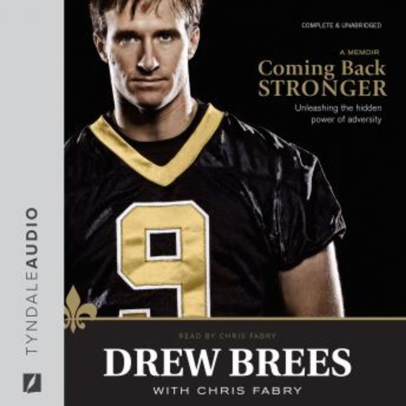 Coming Back Stronger: Unleashing the Hidden Power of Adversity by Drew Brees episode artwork