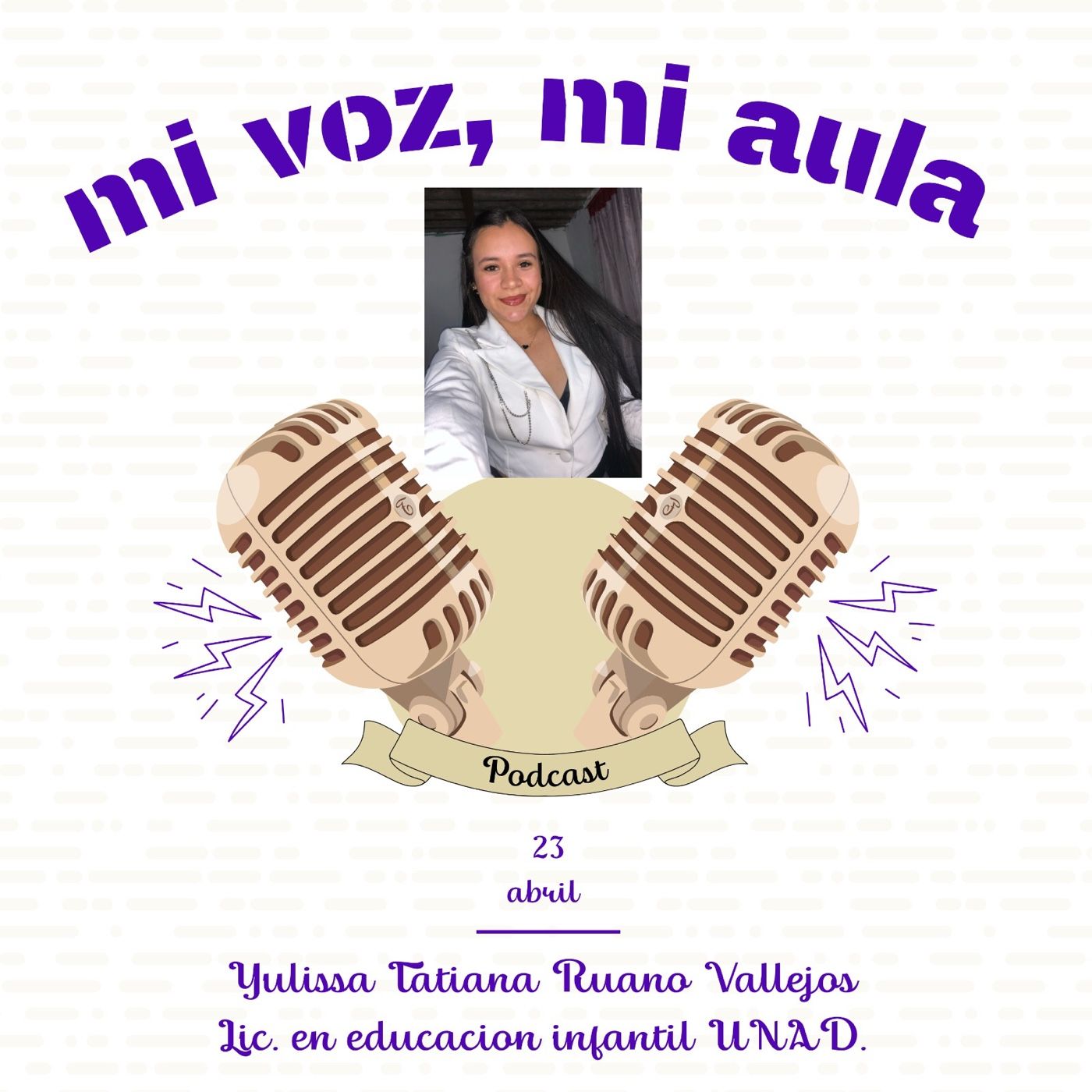 El podcast de Yulisa Ruano