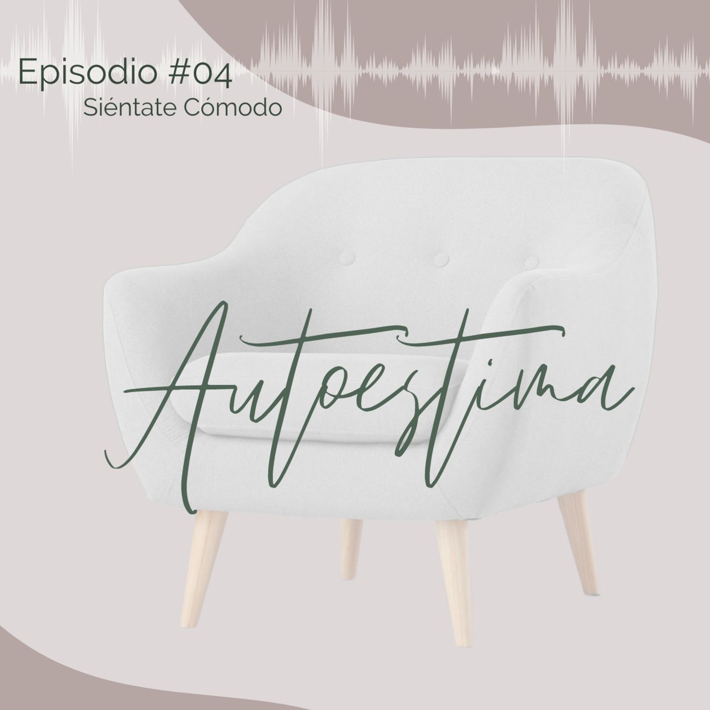 Siéntate Cómodo